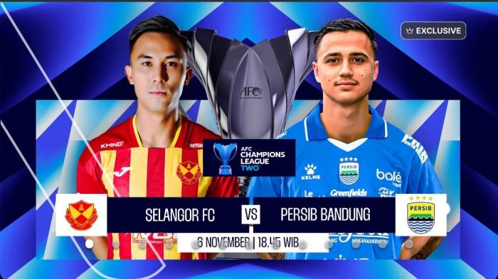 Live RCTI, Link Streaming TV Online Persib Bandung vs Selangor FC ACL 2, Siaran Mulai Jam 18.45 WIB