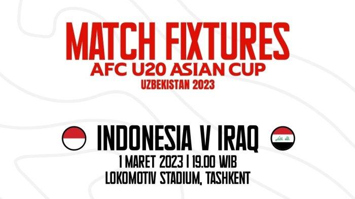 Prediksi dan Link Streaming Timnas U20 vs Irak Live TV Online RCTI Hari ini, Tak Lengkap