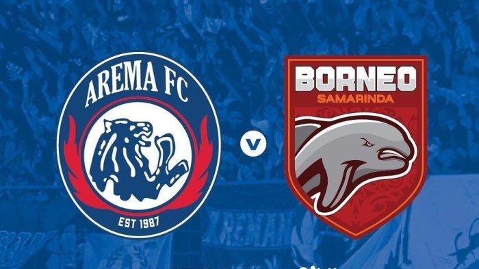 Link Streaming Bola Liga 1 Arema vs Borneo FC Siaran Liga 1 Hari ini Mulai Jam 20.30 WIB
