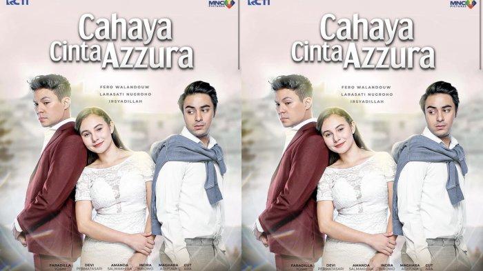 Sinetron Baru RCTI Cahaya Cinta Azzura Ganti Mahligai Untuk Cinta, Ada Fero Walandouw dan Larasati