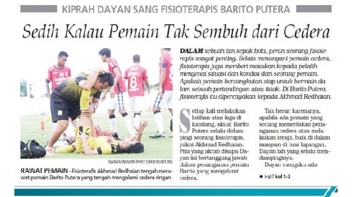 Kisah Dayan, Fisioterapis Barito Putera, Sedih Kalau Pemain Tak Sembuh dari Cedera