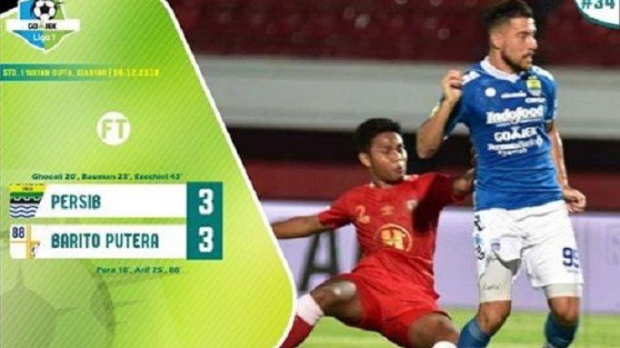 Klasemen Liga 1 2018 Pekan 34 Usai Hasil Persib vs Barito Putera 3-3, Bhayangkara FC Geser Persib