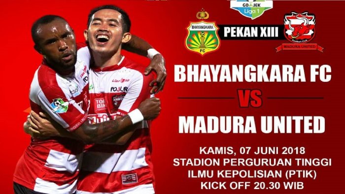Jadwal Siaran Langsung Bhayangkara FC vs Madura United Live O Channel, Motivasi dari Persib Bandung