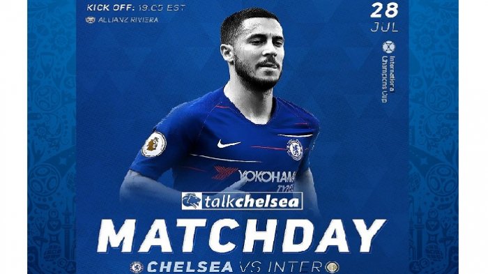 Live Streaming Chelsea vs Inter Milan ICC 2018 via Link Live Streaming iNews TV Pukul 01.00 WIB