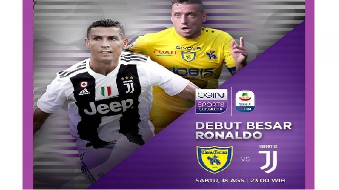 Susunan Pemain Chievo Vs Juventus - Cristiano Ronaldo Debut di Serie A Liga Italia