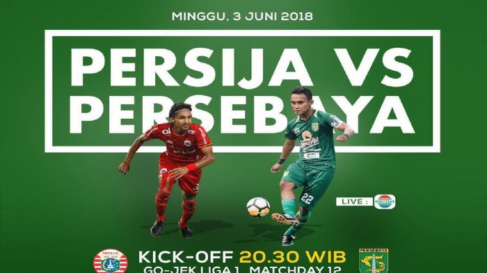 Live Indosiar! LIVE STREAMING Persija vs Persebaya Liga 1 2018 Malam Ini via Indosiar vidio.com