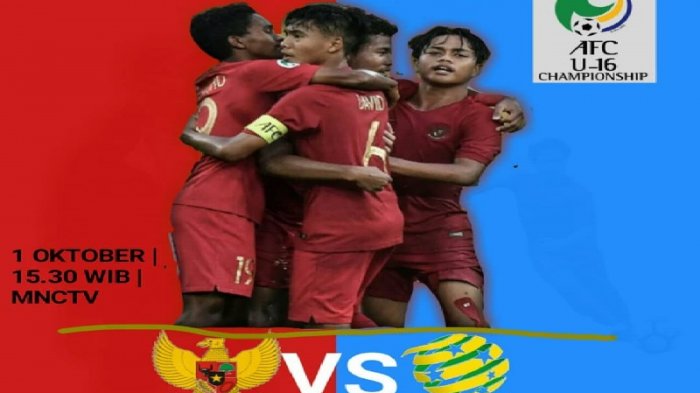 Jadwal & Live Streaming Timnas U-16 Indonesia vs Australia Piala AFC U-16 2018 Live MNCTV Sore Ini