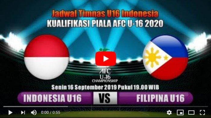 BERLANGSUNG! Live Streaming Timnas U-16 Indonesia vs Filipina di RCTI & Mola.TV, Ini Susunan Pemain