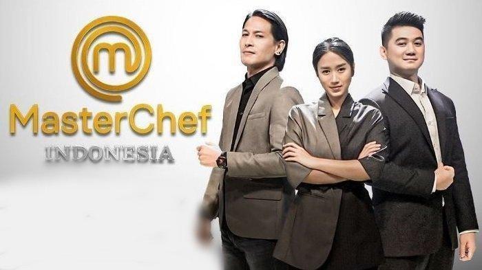 Link Live Streaming RCTI! Jadwal Tayang Master Chef Indonesia Season 7, 20 Kontestan Masuk Galeri