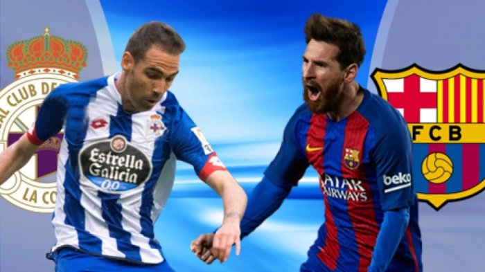 LIVE STREAMING Deportivo vs Barcelona Liga Spanyol Malam Ini - Link Live Streaming SCTV Vidio.com