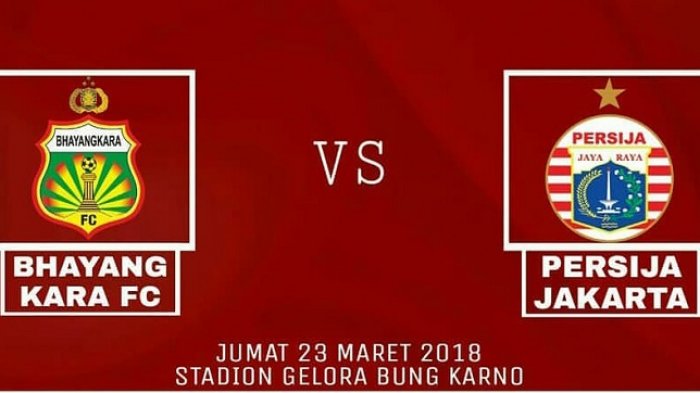 Jadwal Siaran Langsung Gojek Liga 1 2018 Hari Ini di Indosiar: Bhayangkara FC vs Persija Para Juara!