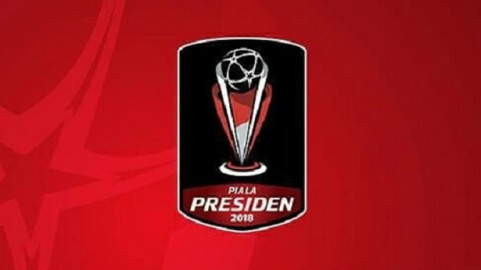 Baru! Jadwal Semifinal Piala Presiden 2018 Berubah, Persija Vs PSMS Bakal di Tempat Sama