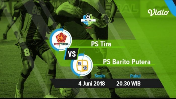 Link Live Streaming PS Tira vs Barito Putera Jam 20.30 Streaming Vidio.com, Laskar Menang Mudah