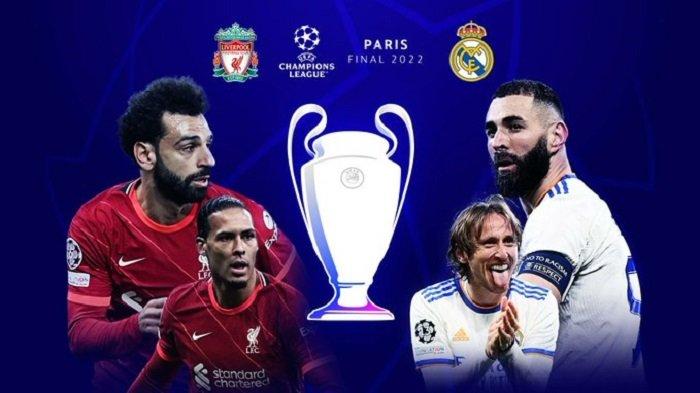 BERLANGSUNG! Live SCTV & Link Streaming Liverpool vs Real Madrid di Final Liga Champions TV Online