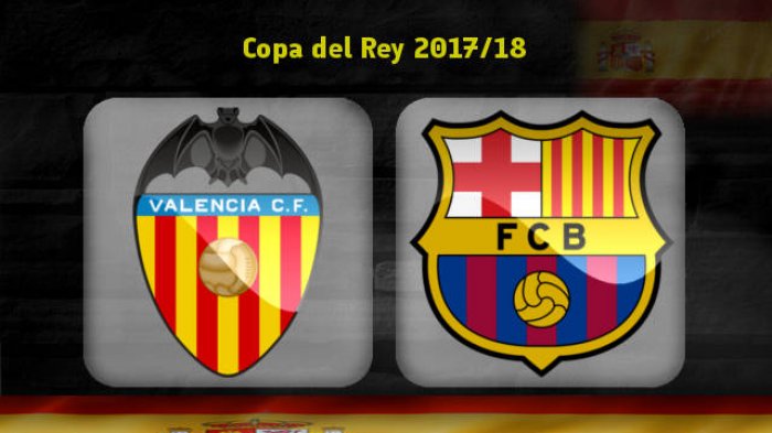 Jadwal Siaran Langsung Valencia Vs Barcelona di Semifinal Copa Del Rey - Hasil Keramat Lagi?