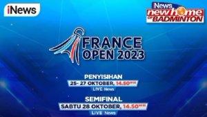 jadwal-jam-main-dan-link-streaming-Badminton-French-Open-2023-gratis-INews-TV.jpg