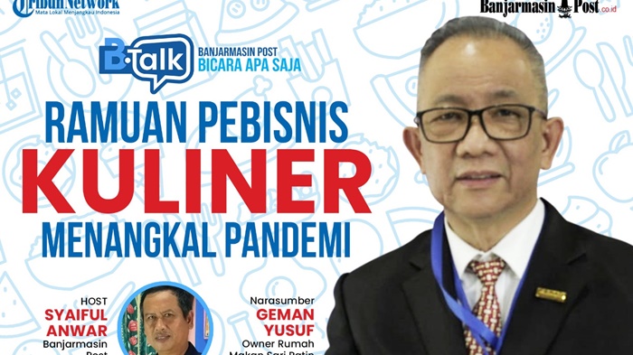 pelaku-kuliner-bertahan-di-tengah-pandemi-covid-19-ada-di-bincang-aktif-live-b-talk-bicara.jpg