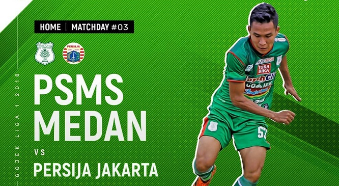 Link Live Streaming Indosiar PSMS Medan vs Persija Liga 1 2018 Sore Ini: Djanur Minta Wasit Adil
