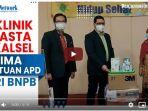 10-klinik-swasta-di-kalsel-mendapatkan-bantuan-apd.jpg