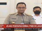 gubernur-dki-jakarta-anies-baswedan-akan-kembali-menerapkan-pembatasan-sosial-berskala-besar.jpg