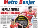 halaman-1-harian-metro-banjar-edisi-jumat-3062017_20170630_102658.jpg