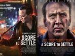 ilm-A-Score-to-Settle-di-Bioskop-Trans-TV-Sabtu-1-April-2023-pukul-2145-WIB.jpg
