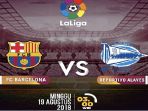 jadwal-live-sctv-barcelona-vs-deportivo-alaves-la-liga-spanyol-instagram-sctv_20180818_223627.jpg