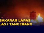 lapas-kelas-i-tangeran-terbakar-009.jpg