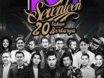 link-live-streaming-dahsyatnya-20-tahun-seventeen.jpg
