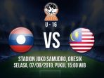 live-streaming-laos-vs-malaysia-di-piala-aff-u-16-2018_20180807_154317.jpg