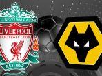 live-streaming-wolverhampton-vs-liverpool-di-liga-inggris-live-mnc-tv.jpg
