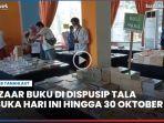video-Bazaar-Buku-di-Dispusip-Tala-Dibuka-hari-ini-Hingga-30-Oktober-2022.jpg