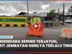 video-Oprit-Jembatan-Gerilya-Kelayan-yang-Terlalu-Tinggi.jpg