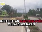 video-perbaikan-jalan_20180416_203317.jpg