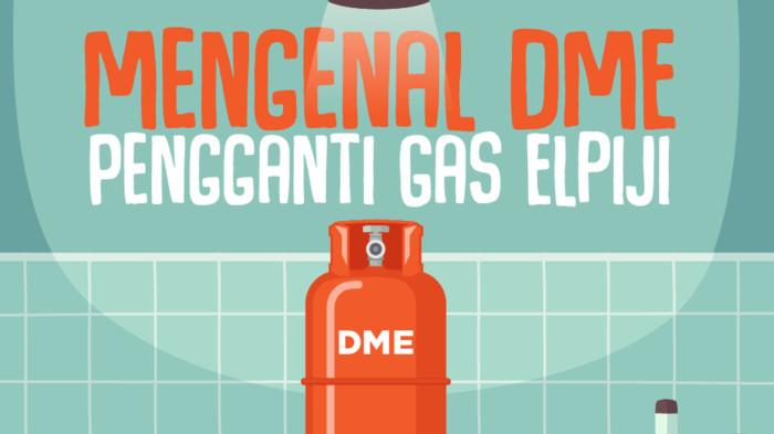 Mengenal Gas DME, Gas Pengganti LPG di Tahun 2027, Ini Kelebihannya
