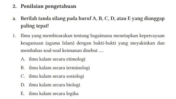 KUNCI JAWABAN PAI Kelas 12: IImu yang Membicarakan tentang Bagaimana Menetapkan Kepercayaan . .
