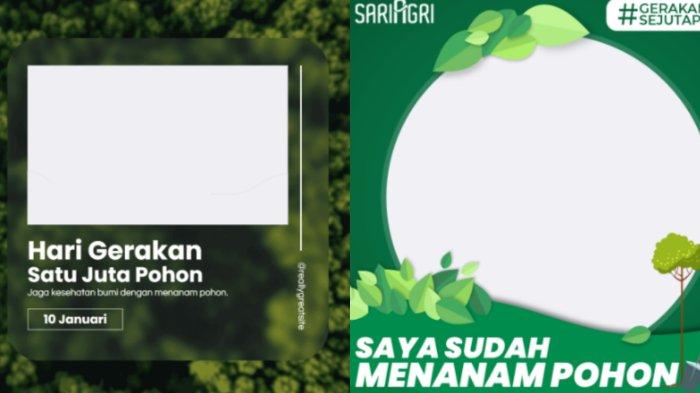 Lima Link Twibbon Hari Gerakan Satu Juta Pohon 2024 yang Diperingati 10 Januari