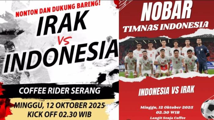 Inilah dua rekomendasi tempat Nobar, atau nonton bareng laga Timnas Indonesia vs Irak di Kota Serang Provinsi Banten malam ini.