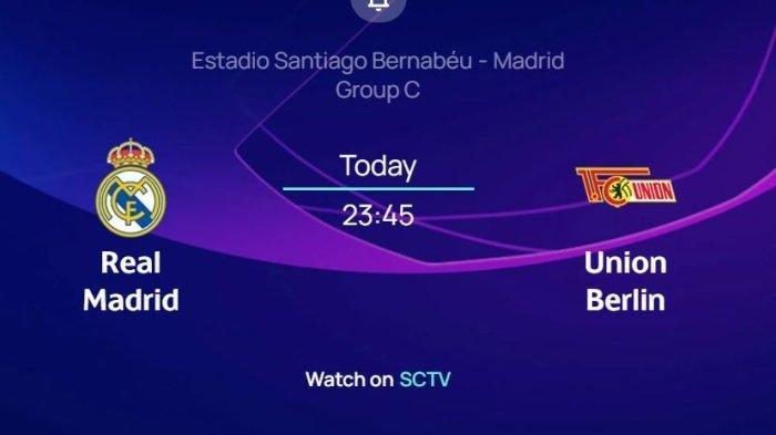 Real Madrid vs Union Berlin Tayang di TV Mana, Ini Live Streaming Prediksi Skor dan Head to Head