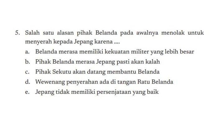 KUNCI JAWABAN Sejarah Kelas 11 Kurikulum Merdeka, Alasan Pihak Belanda pada Awalnya Menolak . . .
