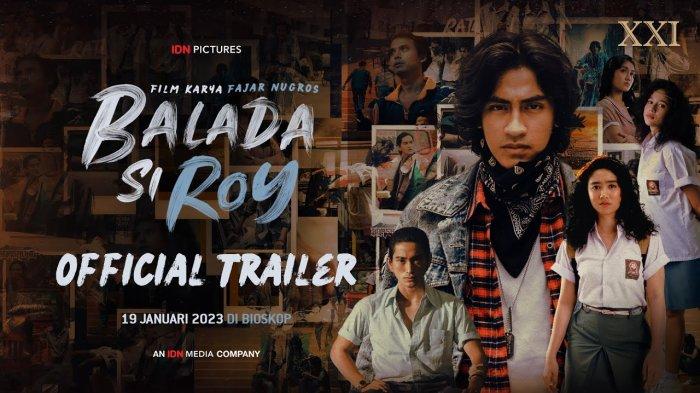 Film Balada Si Roy Tayang Serentak di Bioskop Mulai 19 Januari 2023