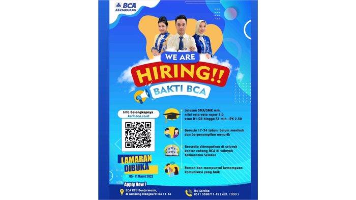 Lowongan Kerja Bank BCA untuk SMA/SMK dan D1/D3, Batas Akhir 11 Maret 2022 Segera Daftarkan!