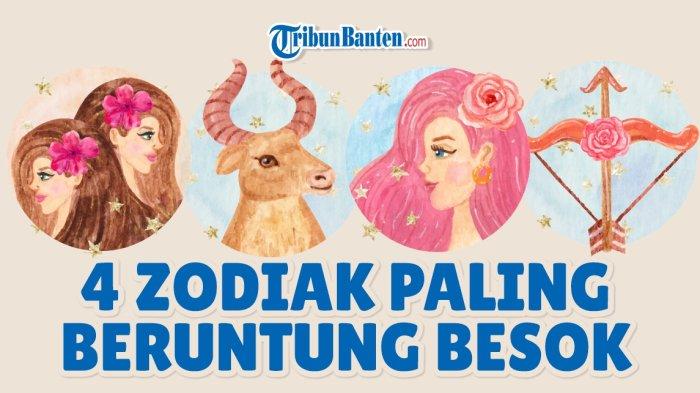 4 Zodiak Paling Beruntung Besok 27 November 2024, Nikmati Hari yang Cerah dan Menyenangkan