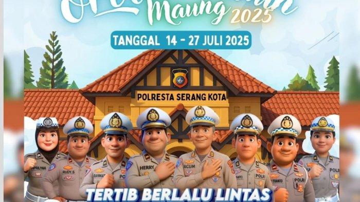 Siap-siap, Ada Operasi Patuh Maung 2025 di Kota Serang 14-27 Juli 2025, Ini 7 Sasaran yang Ditindak
