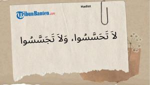 Berikut-ini-arti-dari-lafadz-Wa-La-Tahassasu-Wa-La-Tajassasu.jpg
