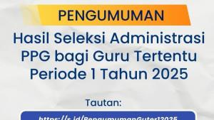 Pengumuman-PPG-tahap-1-2025.jpg