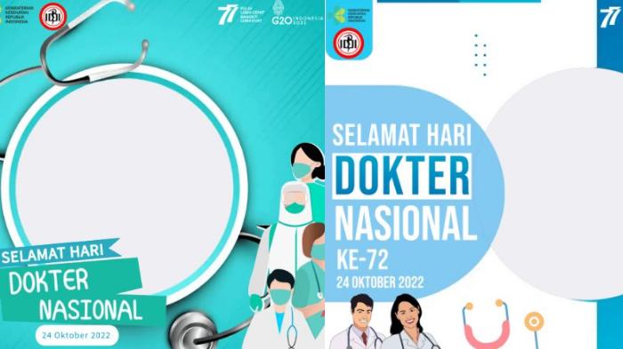 Kumpulan Link Twibbon Terbaru Hari Dokter Nasional 24 Oktober 2022 dan Cara Mudah Mengeditnya