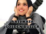 arti-kata-Golden-Buzzer-yang-viral-disebut.jpg