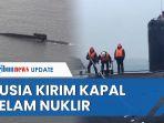 rusia-gencar-mempersiapkan-armada-kapal-selam-di-tengah-kondisi-konflik-dengan-ukraina.jpg