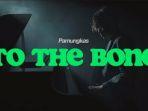 to-the-bone-pamungkas.jpg